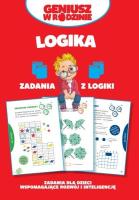Geniusz w rodzinie. Logika. Zadania z logiki. Autor: Iwona Baturo. SmakLiter.pl Okładka książki Geniusz w rodzinie. Logika. Zadania z logiki