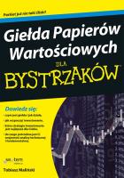 Giełda Papierów Wartościowych dla bystrzaków. Autor: Tobiasz Maliński. SmakLiter.pl Okładka książki Giełda Papierów Wartościowych dla bystrzaków