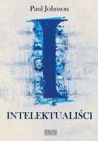 Intelektualiści. Autor: Paul Johnson. SmakLiter.pl Okładka książki Intelektualiści