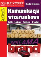 Komunikacja wizerunkowa. Autor: Monika Bronowicz. SmakLiter.pl Okładka książki Komunikacja wizerunkowa