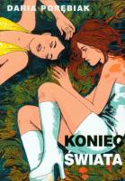 Koniec świata. Autor: Porębiak Daria. SmakLiter.pl Okładka książki Koniec świata