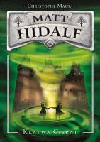 Okładka książki Matt Hidalf. Klątwa cierni