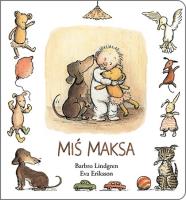 Miś Maksa. Autor: Lindgren Barbro, Eriksson Eva. SmakLiter.pl Okładka książki Miś Maksa