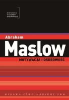 Motywacja i osobowość. Autor: Maslow Abraham. SmakLiter.pl Okładka książki Motywacja i osobowość