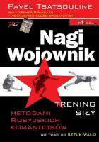 Nagi wojownik. Trening siły metodami. Autor: Pavel Tsatsouline. SmakLiter.pl Okładka książki Nagi wojownik. Trening siły metodami