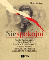 Niespokojni. Autor: Kietrys Alina. SmakLiter.pl Okładka książki Niespokojni