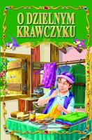 O dzielnym krawczyku TW. Autor:   Praca zbiorowa. SmakLiter.pl Okładka książki O dzielnym krawczyku TW