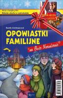 Opowiastki familijne na Boże Narodzenie + DVD. Autor: Beata Andrzejczuk. SmakLiter.pl Okładka książki Opowiastki familijne na Boże Narodzenie + DVD