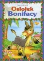 Osiołek Bonifacy TW. Autor: Kozioł Dorota. SmakLiter.pl Okładka książki Osiołek Bonifacy TW