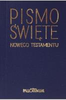 Pismo Święte Nowego Testamentu mini. Autor:   Praca zbiorowa. SmakLiter.pl Okładka książki Pismo Święte Nowego Testamentu mini