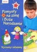 Pomysły na zimę i Boże Narodzenie.... Autor: Andrea Kussner-Neubert. SmakLiter.pl Okładka książki Pomysły na zimę i Boże Narodzenie...