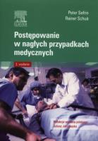 Postępowanie w nagłych przypadkach medycznych. Autor: Sefrin Peter, Schua Rainer. SmakLiter.pl Okładka książki Postępowanie w nagłych przypadkach medycznych