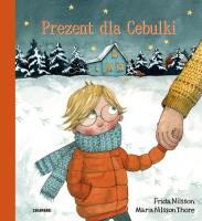 Prezent dla Cebulki. Autor: Frida Nilsson. SmakLiter.pl Okładka książki Prezent dla Cebulki