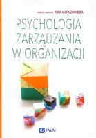 Okładka książki Psychologia zarządzania w organizacji