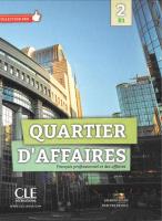 Quartier D'affaires 2 poziom B1 podręcznik. Autor: Jegou Delphine, Paz Rosillo Mari. SmakLiter.pl Okładka książki Quartier D'affaires 2 poziom B1 podręcznik