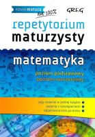 Repetytorium maturzysty - matematyka w.2015 GREG. Autor: Całka Robert, Gałęska Ewa. SmakLiter.pl Okładka książki Repetytorium maturzysty - matematyka w.2015 GREG