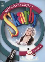 Skarby 3 Matematyka podręcznik z ćwiczeniami część 2. Autor: Bankiewicz Roman. SmakLiter.pl Okładka książki Skarby 3 Matematyka podręcznik z ćwiczeniami część 2