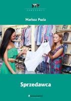 Sprzedawca w.2011 EKONOMIK. Autor: Mariusz Puzia. SmakLiter.pl Okładka książki Sprzedawca w.2011 EKONOMIK