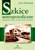 Szkice antropofizyczne. Autor: Jerzy Prokopiuk. SmakLiter.pl Okładka książki Szkice antropofizyczne