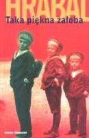Taka piękna żałoba. Autor: Hrabal Bohumil. SmakLiter.pl Okładka książki Taka piękna żałoba