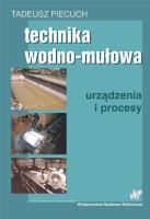 Technika wodno mułowa. Autor: Piecuch Tadeusz. SmakLiter.pl Okładka książki Technika wodno mułowa