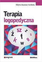 Terapia logopedyczna. Autor: Lichota Edyta Joanna. SmakLiter.pl Okładka książki Terapia logopedyczna