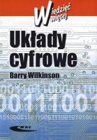 Układy cyfrowe WKŁ. Autor: Barry Wilkinson. SmakLiter.pl Okładka książki Układy cyfrowe WKŁ