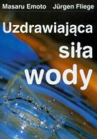 Okładka książki Uzdrawiająca siła wody