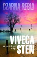 W zamkniętym kręgu. Autor: Viveca Sten. SmakLiter.pl Okładka książki W zamkniętym kręgu