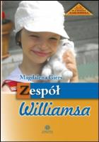 Zespół Williamsa. Autor: Giers Magdalena. SmakLiter.pl Okładka książki Zespół Williamsa