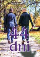 44 dni. Autor: Daniel Hurlak. SmakLiter.pl Okładka książki 44 dni