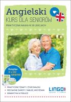 Angielski kurs dla seniorów. Pakiet multimedialny. Autor: Mitchel-Masiejczyk Alisa, Laskowska Joanna. SmakLiter.pl Okładka książki Angielski kurs dla seniorów. Pakiet multimedialny