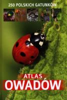 Atlas owadów. 250 polskich gatunków. Autor: Twardowski Jacek, Twardowska Kamila. SmakLiter.pl Okładka książki Atlas owadów. 250 polskich gatunków