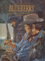 Blueberry, tom 1 zbiorczy: Człowiek.... Autor: Jean-Michel Charlier, Jean Giraud. SmakLiter.pl Okładka książki Blueberry, tom 1 zbiorczy: Człowiek...