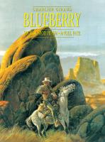 Blueberry, tom 4 zbiorczy: Wyjęty spod prawa.... Autor: Jean-Michel Charlier, Jean Giraud. SmakLiter.pl Okładka książki Blueberry, tom 4 zbiorczy: Wyjęty spod prawa...