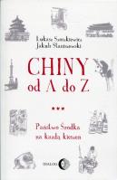 Chiny od A do Z. Autor: Jakub Staniszewski, Łukasz Szoszkiewicz. SmakLiter.pl Okładka książki Chiny od A do Z