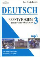 Deutsch. Repetytorium 3 tem-leks. mp3 w.2015. Autor: Ewa Maria Rostek. SmakLiter.pl Okładka książki Deutsch. Repetytorium 3 tem-leks. mp3 w.2015