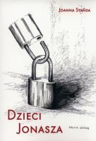 Dzieci Jonasza. Autor: Stańda Joanna. SmakLiter.pl Okładka książki Dzieci Jonasza
