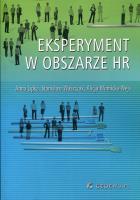 Eksperyment w obszarze HR. Autor: Lipka Anna, Waszczak Stanisław, Winnicka-Wejs Alicja. SmakLiter.pl Okładka książki Eksperyment w obszarze HR