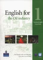Okładka książki English for the Oil industry 1 Course Book + CD