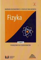 Fizyka Podręcznik dla cudzoziemców Część 1. Autor: Busiakiewicz Barbara, Malinowski Tadeusz. SmakLiter.pl Okładka książki Fizyka Podręcznik dla cudzoziemców Część 1