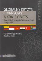 Globalny kryzys finansowy a kraje CIVETS. Autor: Mitręga-Niestrój Krystyna, Puszer Blandyna. SmakLiter.pl Okładka książki Globalny kryzys finansowy a kraje CIVETS