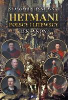 Okładka książki Hetmani Polscy i Litewscy TW