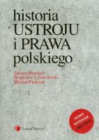 Historia ustroju i prawa polskiego. Autor: Bardach Juliusz, Leśnodorski Bogusław, Pietrzak Michał. SmakLiter.pl Okładka książki Historia ustroju i prawa polskiego