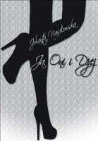 Ja, Oni i Dżej. Autor: Jolanta Nasiłowska. SmakLiter.pl Okładka książki Ja, Oni i Dżej