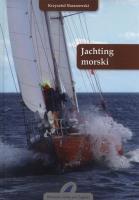 Jachting morski. Autor: Baranowski Krzysztof. SmakLiter.pl Okładka książki Jachting morski