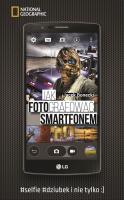 Jak fotografować smartfonem. Autor: Jacek Bonecki. SmakLiter.pl Okładka książki Jak fotografować smartfonem