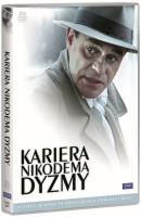 Kariera Nikodema Dyzmy. Autor: Nowicki Marek Antoni, Jan Rybkowski, Witold Orzechowski na podstawie powieści Tadeusza Dołęgi - Mostowicza. SmakLiter.pl Okładka książki Kariera Nikodema Dyzmy