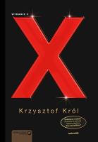 Kodeks wygranych. X przykazań człowieka... Wyd. II. Autor: Krzysztof Król. SmakLiter.pl Okładka książki Kodeks wygranych. X przykazań człowieka... Wyd. II