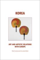 Korea art and artistic relations with Europe. Autor: Kluczewska-Wójcik Agnieszka. SmakLiter.pl Okładka książki Korea art and artistic relations with Europe